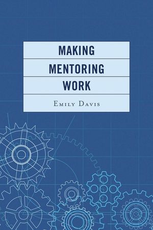 Making Mentoring Work image number 0
