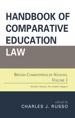 Handbook of Comparative Education Law: British Commonwealth Nations, Volume 1 image number 0