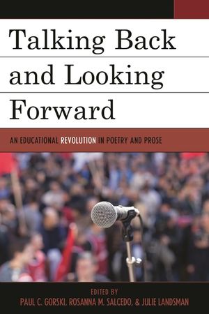 Talking Back and Looking Forward: An Educational Revolution in Poetry and Prose image number 0