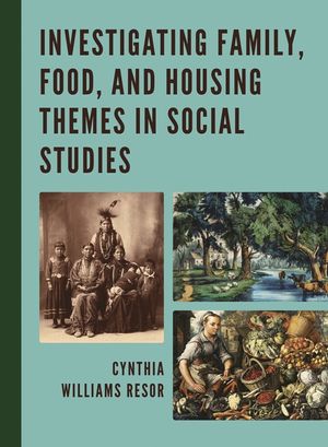 Investigating Family, Food, and Housing Themes in Social Studies image number 0