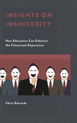 Insights on Insincerity: How Educators Can Enhance the Classroom Experience image number 0