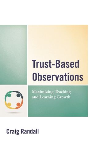 Trust-Based Observations: Maximizing Teaching and Learning Growth image number 0