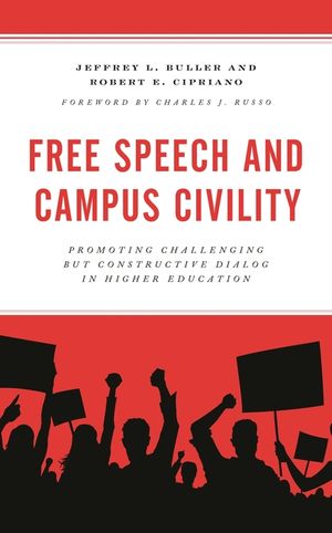 Free Speech and Campus Civility: Promoting Challenging but Constructive Dialog in Higher Education image number 0