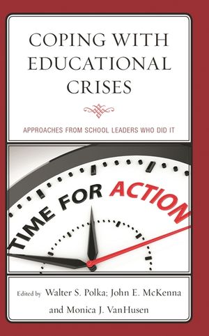 Coping with Educational Crises: Approaches from School Leaders Who Did It image number 0