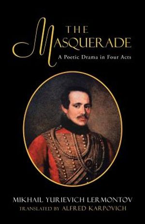 The Masquerade: A Poetic Drama in Four Acts image number 0