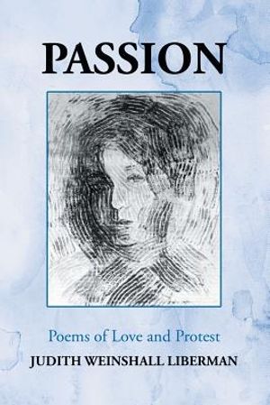Passion: Poems of Love and Protest image number 0