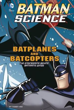 Batplanes and Batcopters: The Engineering Behind Batman's Wings image number 0