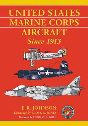 United States Marine Corps Aircraft Since 1913 image number 0