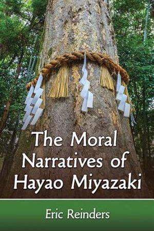 The Moral Narratives of Hayao Miyazaki image number 0
