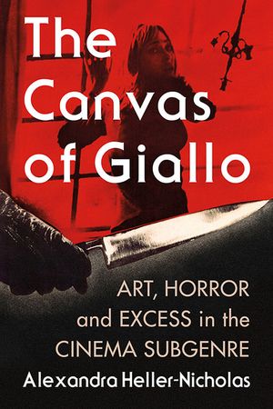 The Giallo Canvas: Art, Excess and Horror Cinema image number 0