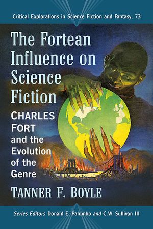 The Fortean Influence on Science Fiction: Charles Fort and the Evolution of the Genre image number 0