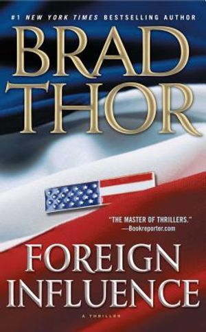 Foreign Influence: A Thriller image number 0