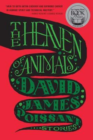 The Heaven of Animals: Stories image number 0