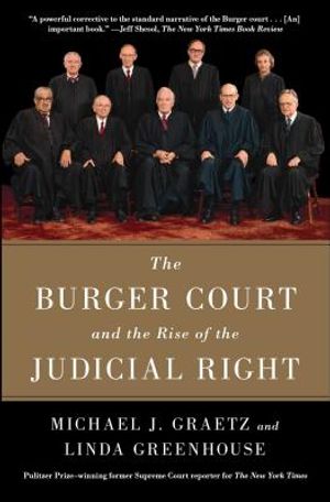 The Burger Court and the Rise of the Judicial Right image number 0