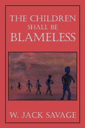 The Children Shall Be Blameless image number 0