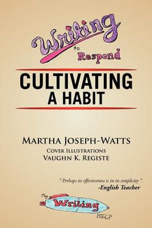 Writing To Respond: Cultivating a Habit image number 0