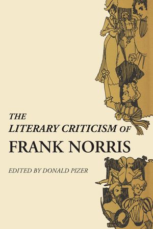 The Literary Criticism of Frank Norris image number 0