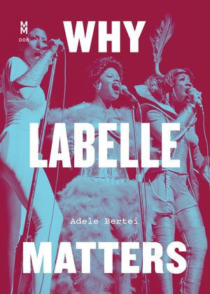 Why Labelle Matters image number 0