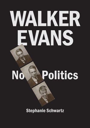 Walker Evans: No Politics image number 0