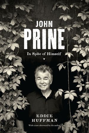 John Prine: In Spite of Himself image number 0