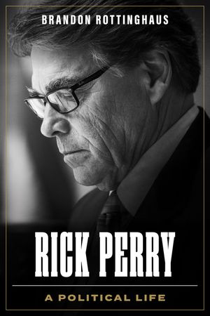 Rick Perry: A Political Life image number 0