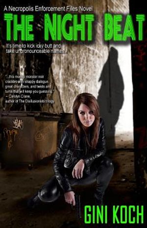 The Night Beat, A Necropolis Enforcement Files Novel image number 0
