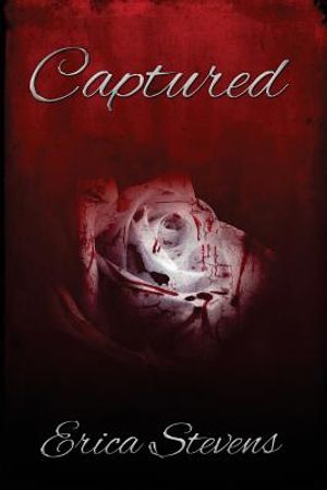 Captured: Book one The Captive Series image number 0