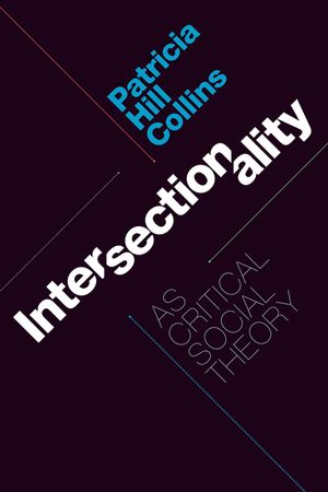 Intersectionality as Critical Social Theory image number 0