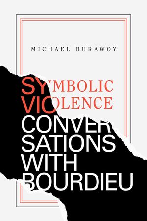Symbolic Violence: Conversations with Bourdieu image number 0