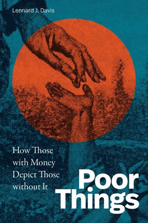 Poor Things: How Those with Money Depict Those Without It image number 0