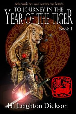 To Journey in the Year of the Tiger: Tails of the Upper Kingdom: Book 1 image number 0