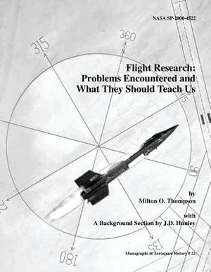 Flight Research: Problems Encountered and What They Should Teach Us image number 0