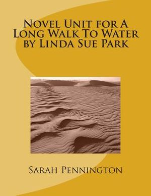 Novel Unit for A Long Walk To Water by Linda Sue Park image number 0