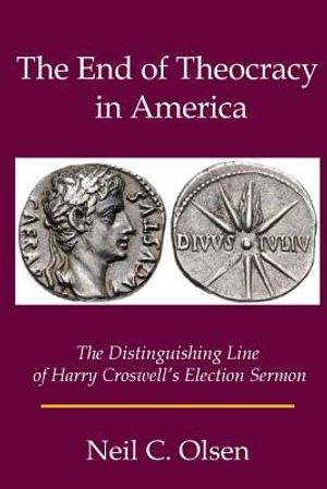 The End of Theocracy in America: The Distinguishing Line of Harry Croswell's Election Sermon image number 0