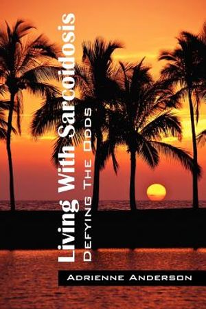 Living With Sarcoidosis: Defying The Odds image number 0