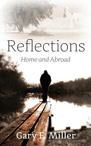 Reflections: Home and Abroad image number 0