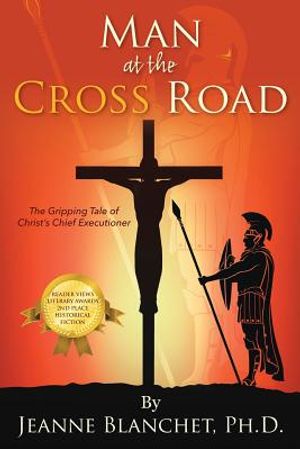 Man at the Cross Road: The Gripping Tale of Christ's Chief Executioner image number 0