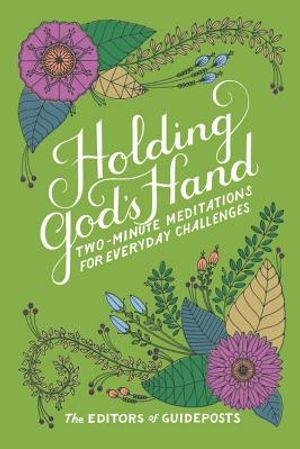 Holding God's Hand: Two-Minute Meditations for Everyday Challenges image number 0
