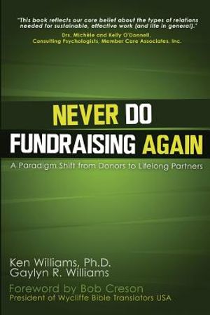 Never Do Fundraising Again: A Paradigm Shift from Donors to Life-Long Partners image number 0
