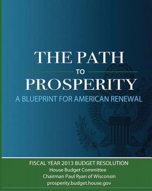 The Path to Prosperity: A Blueprint for American Renewal image number 0