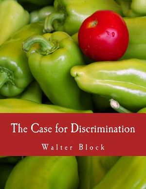 The Case for Discrimination (Large Print Edition) image number 0