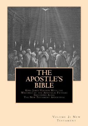 The Apostle's Bible: Volume 2: The New Testament image number 0