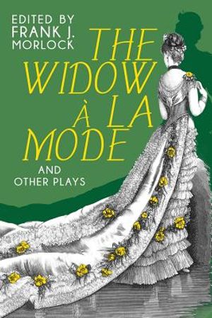 The Widow a la Mode and Other Plays image number 0
