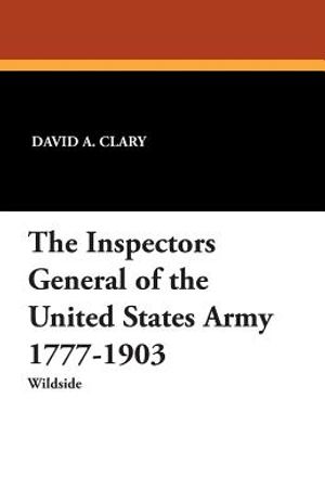 The Inspectors General of the United States Army 1777-1903 image number 0