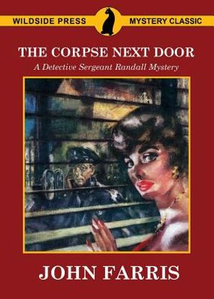 The Corpse Next Door: A Detective Sergeant Randall Mystery image number 0