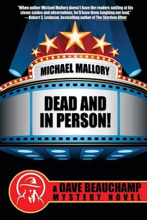 Dead and in Person!: A David Beauchamp Mystery image number 0