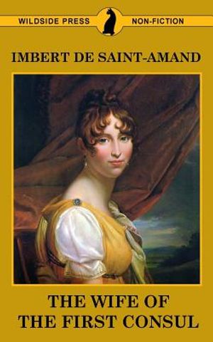 The Wife of the First Consul image number 0