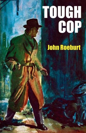 Tough Cop: A Johnny Devereaux Mystery image number 0