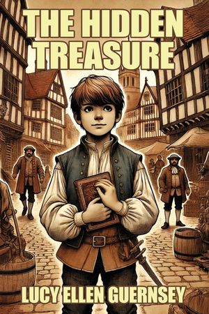 The Hidden Treasure: Or, Found at Last image number 0