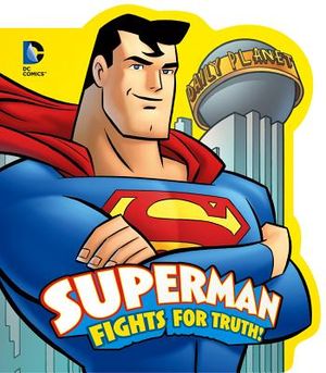 Superman Fights for Truth! image number 0